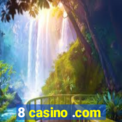 8 casino .com